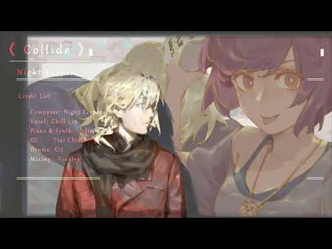 [Cytus II] Collide - Night Keepers【音源】 【高音質】