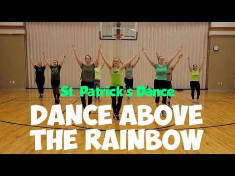 Dance Above the Rainbow | Dance Workout (Irish Dance for St. Patrick's Day)