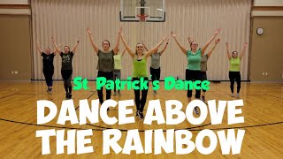 Dance Above the Rainbow | Dance Workout (Irish Dance for St. Patrick's Day) gameplay video by mrmickey007, 3:01 duration