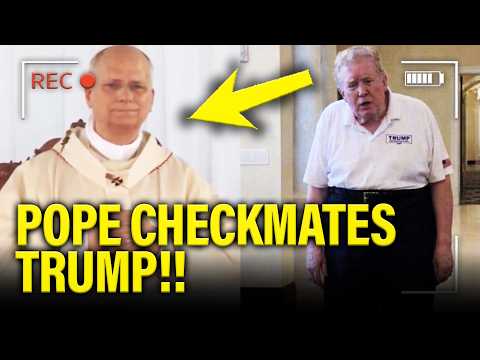 FURIOUS Pope CHECKMATES Trump as TABLES ARE TURNED!!!