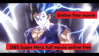 How to watch Dragon ball super super hero movie online for free