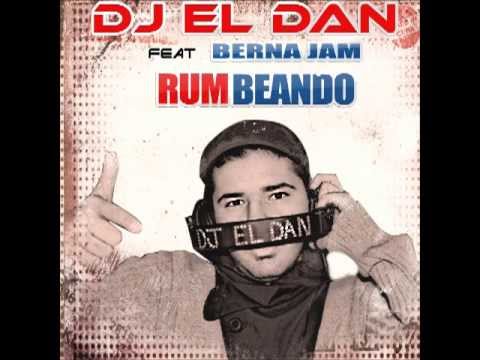 Dj El Dan feat. Berna Jam - Rumbeando