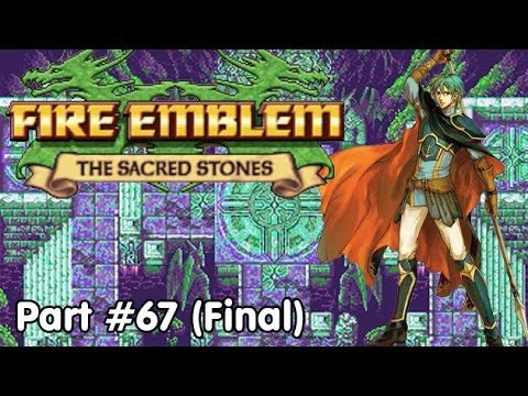 Slim Plays Fire Emblem: Sacred Stones - Finale