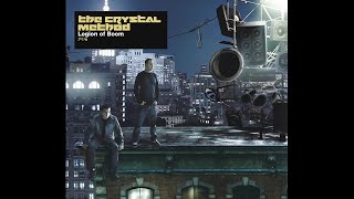 The Crystal Method - Bound Too Long