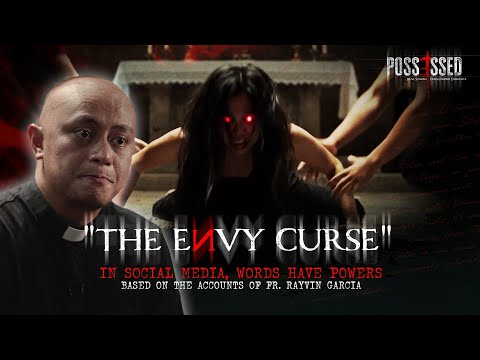 Possessed Episode 5: The Envy Curse | Fr. Rayvin Garcia of the Archdiocese of San Fernando, Pampanga