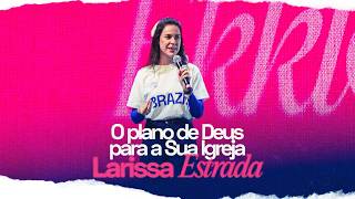 LARISSA ESTRADA | Crescendo em Cristo, a Cabeça