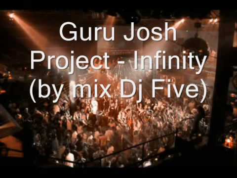 Guru Josh Project Infinity (by mix Dj Five)
