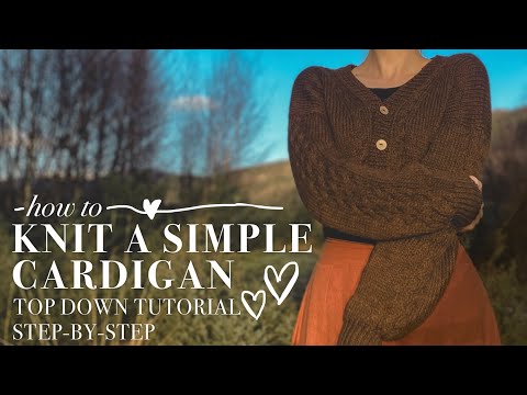How to knit a cozy cardigan | top down, easy, step by...