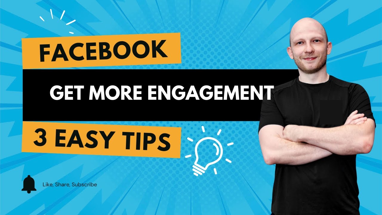 3 Easy Tips to Boost Your Facebook Engagement
