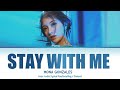 Mona Gonzales STAY WITH ME Cover Miki Matsubara Color Coded Lyrics Kan Rom Eng