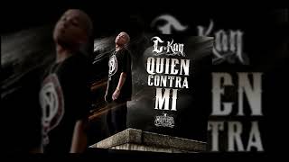 C-Kan - Quien Contra Mi? (Audio)