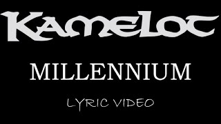 Kamelot - Millennium - 1998 - Lyric Video