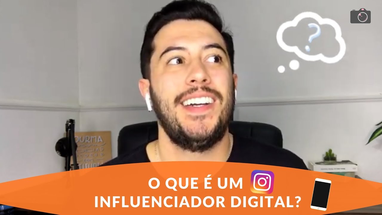 O QUE É UM INFLUENCIADOR DIGITAL??