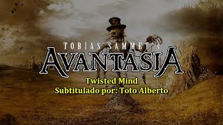 Avantasia - Twisted Mind [Subtitulos al Español / Lyrics]