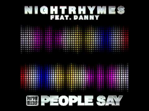 Nightrhymes ft. Danny - People Say (Main Mix).flv