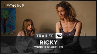 Ricky – Wunder geschehen Film Trailer