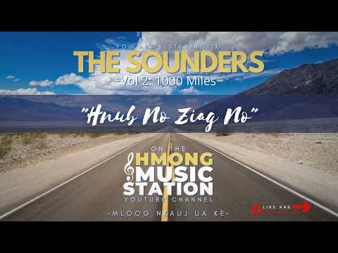 The Sounders - Hnub No Ziag No
