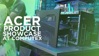 Acer Products @ COMPUTEX 2023