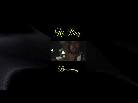 RJ King – Becoming (Official Music Video) | Prod. by DestroNyc