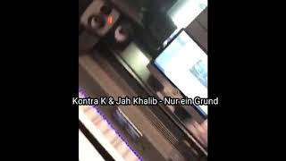 Kontra K &amp; Jah Khalib - Nur ein Grund (Link in Beschreibung zum Download)