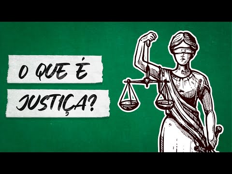 O que é Justiça | Filosofia do Direito