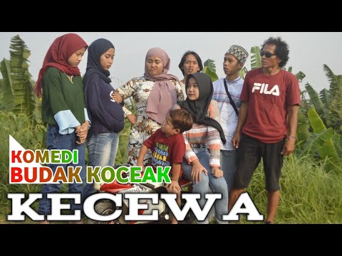 kecewa-komedi-budak-koceak
