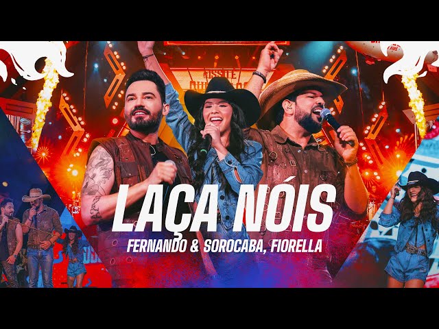 Download Fernando e Sorocaba, Fiorella – Laça Nóis