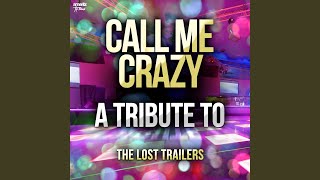 Call Me Crazy
