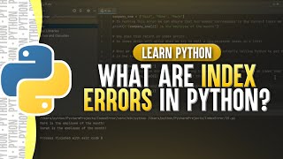 Index Errors In Python (List Index Out Of Range)