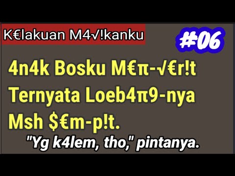 Pada 4khirnya Ken4 Juga || #part06