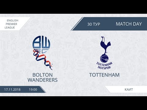 AFL18. England. Premier League. Day 30. Bolton - Tottenham
