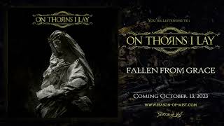 On Thorns I Lay - &#39;On Thorns I Lay&#39; (Official Album Stream) 2023