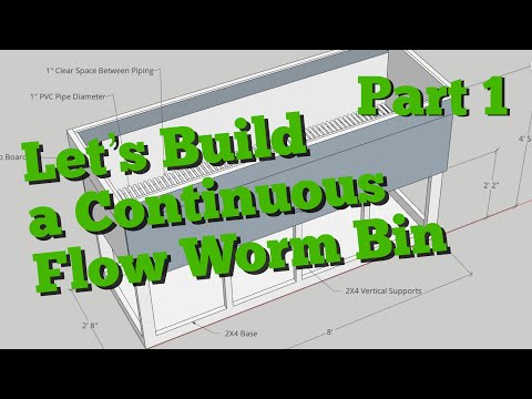 Let’s Build a Continuous Flow Worm Bin - Part 1