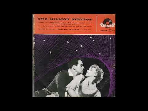 Ricardo Santos & Helmut Zacharias – Two Million Strings