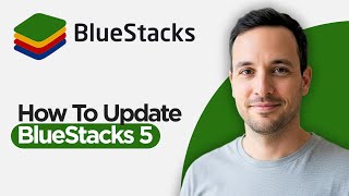 How To Update BlueStacks 5 (2026 Full Guide)