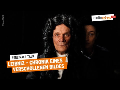Leibniz – Chronicle of a Lost Image | Berlinale Talk 2025