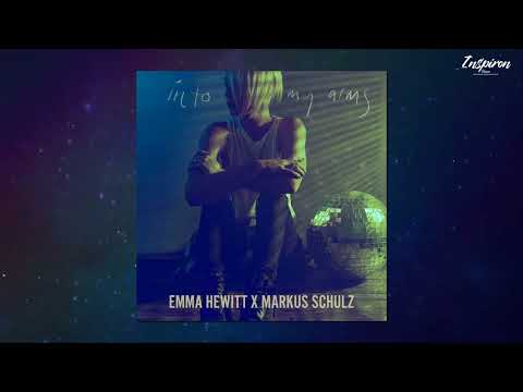 Emma Hewitt x Markus Schulz - INTO MY ARMS