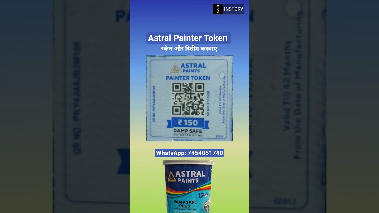 Astral Paints Painter Token Kaise Scan Karen  | Redeem  | How To Use | Unnati App | Damp Safe ₹ 150
