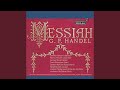 Messiah HWV 56: 40. He That Dwelleth in Heaven