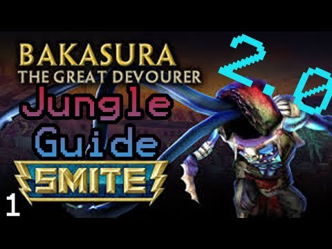 Smite Bakasura Jungle Guide 2.0 - Ep.1 - A Wrench in the Plan