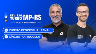 Concurso MP-RS Analista | Dir. Processual Penal + Português | Revisão Turbo Ceisc