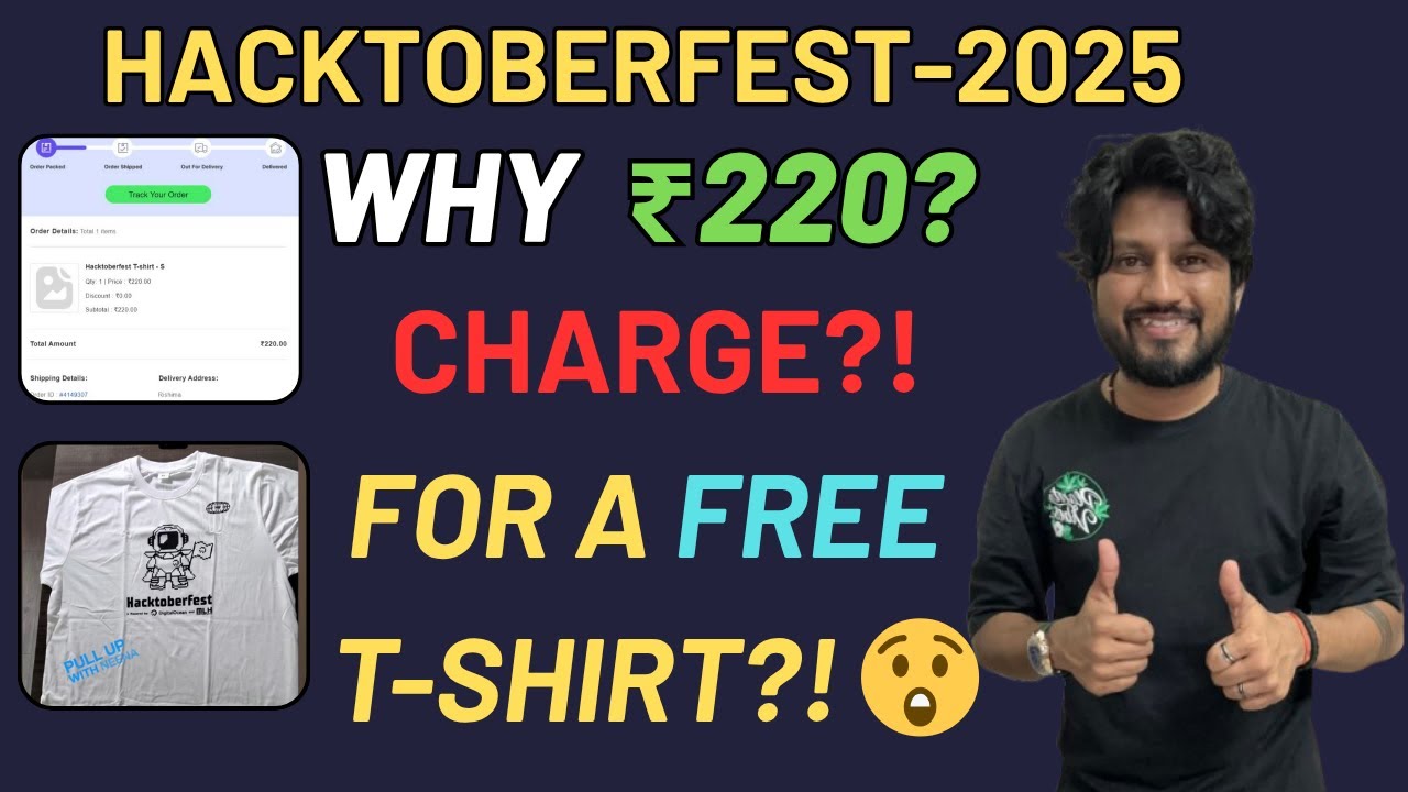 Why Hacktoberfest Charged ₹220 for a Free T-Shirt?! 😲 | Full Explanation