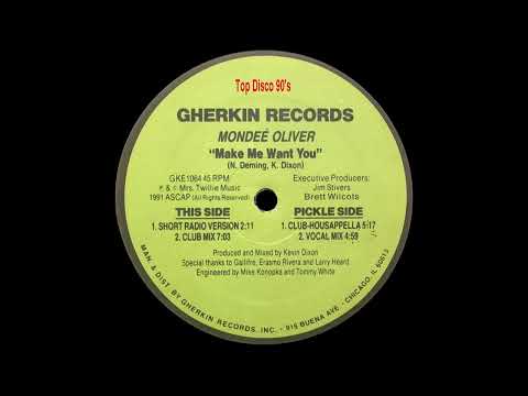 Mondeé Oliver - Make Me Want You (Club Mix)