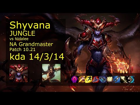 Shyvana Jungle vs Nidalee - NA Grandmaster 14/3/14 Patch 10.21 Gameplay