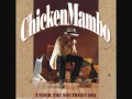 Chicken Mambo Love my zydeco (Zachary Richard)