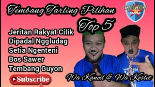 Download lagu TEMBANG TARLING PILIHAN - WA KANCIL & WA KOSLET mp3