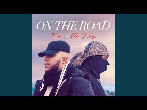 On the Road (feat. Flex King)
