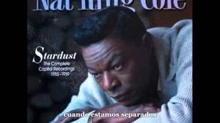 Nat King Cole- Do Nothing Till You Hear From Me (subtitulada en español)