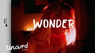 EDEN - Wonder (Lyrics / Lyric Video)