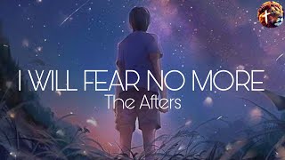 Download lagu The After - I will Fear No More ~Nightcore Lyrics~ mp3